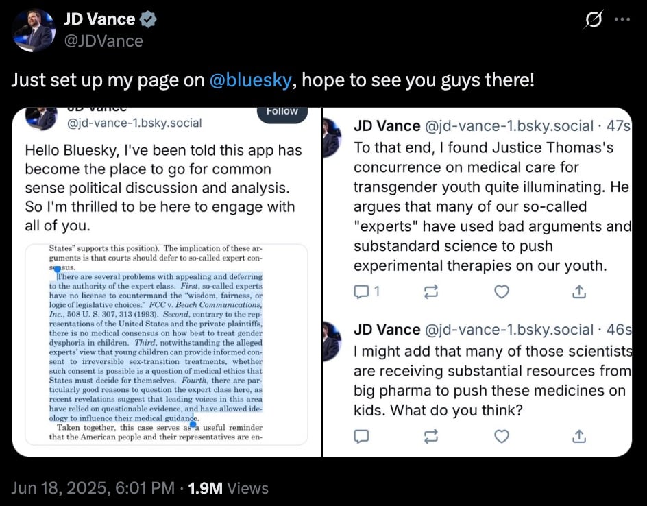 Screenshot of a Twitter post by JD Vance announcing he set up a page on Bluesky, including a screenshot of his Bluesky posts discussing political discussion, Justice Thomas's concurrence on medical care for transgender youth, and concerns about scientists receiving resources from big pharma to push medicines on kids.