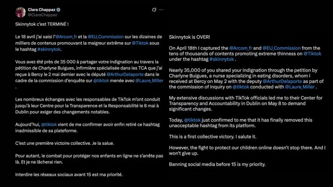 Screenshot of a bilingual (French and English) Twitter post by Clara Chappaz announcing the end of 'Skinnytok,' a TikTok hashtag promoting extreme thinness, following her complaint to Arcom and the EU Commission, a petition with nearly 35,000 signatures, and discussions with TikTok officials, resulting in the removal of the hashtag and emphasizing ongoing efforts to protect children online and ban social media use before age 15.
