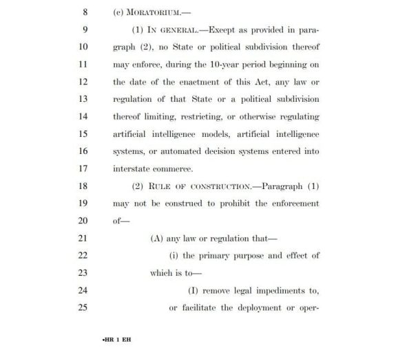 Excerpt of a legislative text labeled Moratorium section, addressing restrictions on state or political subdivision laws regulating artificial intelligence and automated decision systems in interstate commerce, including a rule of construction about enforcement exceptions related to laws facilitating legal deployment.